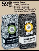 Home Brew Coffee Assorted-250g Each
