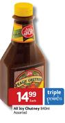 All Joy Chutney Assorted-840ml Each