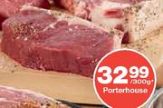 Porterhouse-300g