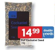 PnP Cockatiel Seed-1kg