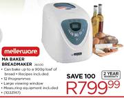 Mellerware MA Baker Breadmaker(26500)