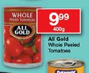 All Gold Whole Peeled Tomatoes-400g