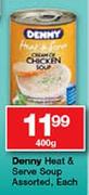 Denny Heat & Serve Soup Assorted-400g Each