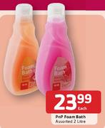 PnP Foam Bath-2Ltr Each