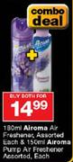 Airoma Air Freshener-180ml & Airoma Pump Air Freshener-150ml