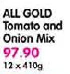 All Gold Tomato And Onion Mix-12x410Gm
