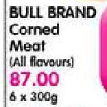 Bull Brand Corned Meat (All Flavours)-6X300g