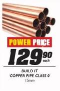 Build It Copper Pipe Class 0-15mm Each