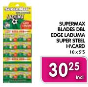 Supermax Blades DBL Edge Laduma Super Steel H/Card-10x5's