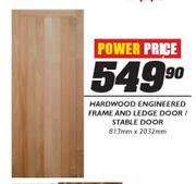 Hardwood Engineered Frame & Ledge Door/Stable Door-813mm x 2032mm