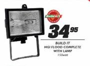 Build HGI Flood Complete With Lamp-150Watt