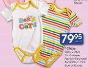 Clicks Baby 2 Pack Short Sleeve Fashion Bodyvest-Per Set