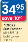 Clicks Sun Protect Mini SPF 15 Light Lotion-100Ml Each