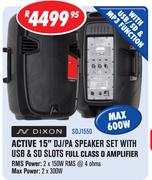 Dixon Active 15" DJ/PA Speaker Set With USB & SD Slots Full Class D Amplifier SDJ1550