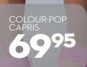 Colour Pop Capris