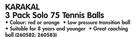 Karakal Solo 75 Tennis Balls-3 Per Pack