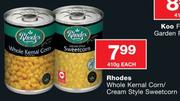Rhodes Whole Kernal Corn/Cream Style Sweetcorn-410g Each