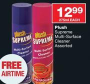 Plush Supereme Multi-Surface Cleaner Assorted-275ml Each