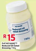 PnP No Name Reduced Oil Salad Dressing-790g