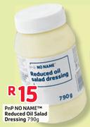 PnP No Name Reduced Oil Salad Dressing- 790g