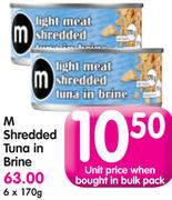 M Shredded Tuna In Brine-6x170G