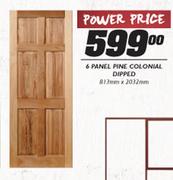 6 Panel Pine Colonial Dipped-813mm x 2032mm