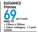 Elegance Frames 150x200mm-Per 2 Pack