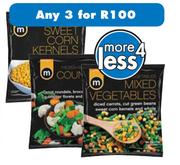 M Sweet Corn Kernels/Mixed Vegetables-Any 3 Nos
