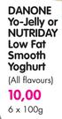 Danone Yo-Jelly or Nutriday Low Fat Smooth Yoghurt(All Flavours)-6 x 100gm