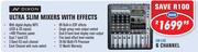 Dixon Ultra Slim Mixers With Effects AM-EX6