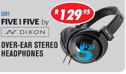 Dixon Over-Ear Stereo Headphones ISR1