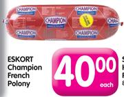Eskort Champion French Polony