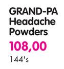 Grand-Pa Headache Powders-144's