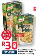 Knorr Chicken Mince, Rice or Tuna Mate-2 x 229-330gm