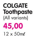 Colgate Toothpaste(All Variants)-12 x 50ml