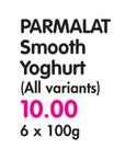 Parmalat Smooth Yoghurt(All Variants)-6 x 100gm