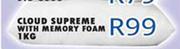 Cloud Supreme With Memory Foam-1Kg