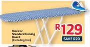 Maxicor Standard Ironing Board (Excluding Iron)