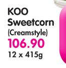 Koo Sweetcorn(Creamstyle)-12x415g