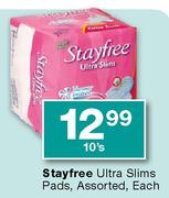 Stayfree Ultra Slims Pads, Assorted, Each-10's