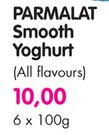 Parmalat Smooth Yoghurt(All Flavours)-6 x 100gm