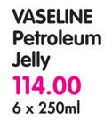 Vaseline Petroleum Jelly-6 x 250ml