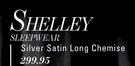 Shelley Sleepwear Silver Satin Long Chemise