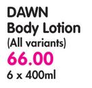 Dawn Body Lotion(All Variants)-6 x 400ml