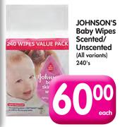 Johnson's Baby Wipes Scented/Unscented(All Variants)-240's