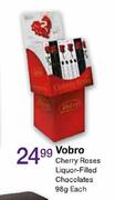 Vobro Cherry Roses Liquor-Filled Chocolates-98g each