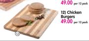 Chicken Burgers-Per 12 Pack