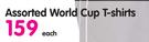 Assorted World Cup T-Shirts-Each