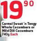 Carmel Sweet's Tangy Whole Cucumbers Or Mild Dill Cucumbers-740g Each
