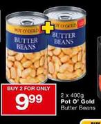 Pot O' Gold Butter Beans-2 x 400g